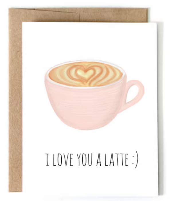 Love You A Latte Gift Card